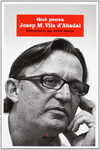 QU� PENSA JOSEP M. VILA D'ABADAL