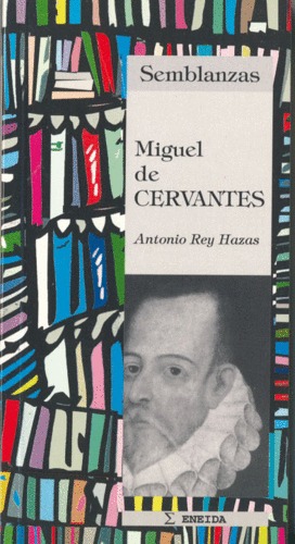 MIGUEL DE CERVANTES