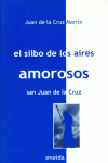 EL SILBO DE LOS AIRES AMOROSOS