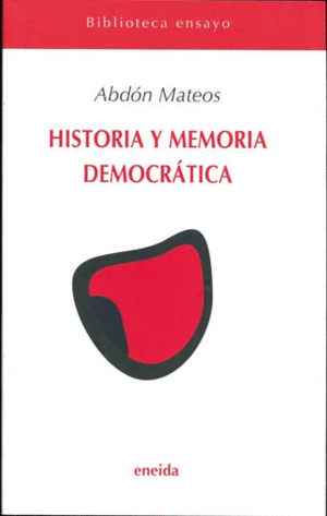 HISTORIA Y MEMORIA DEMOCRTICA