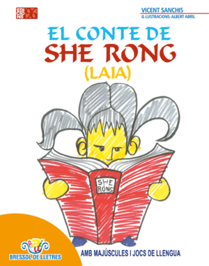 EL CONTE DE SHE RONG