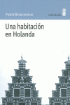 UNA HABITACI�N EN HOLANDA