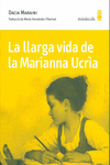 LA LLARGA VIDA DE LA MARIANNA UCR�A