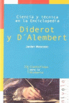 CIENCIA Y T�CNICA EN LA ENCICLOPEDIA. DIDEROT Y D'ALEMBERT