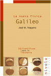 LA NUEVA F�SICA. GALILEO