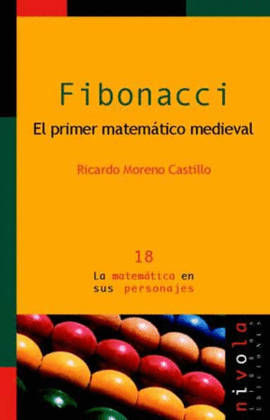 FIBONACCI. EL PRIMER MATEMTICO MEDIEVAL