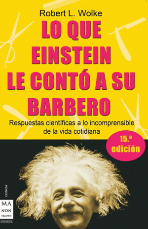 LO QUE EINSTEIN LE CONT� A SU BARBERO
