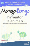MONG-BONGO, L'INVENTOR D'ANIMALS