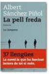 LA PELL FREDA