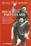 RELACIONS PARTICULARS