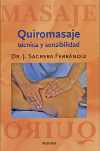 QUIROMASAJE. TCNICA Y SENSIBILIDAD