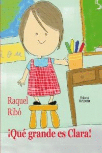 �QUE GRANDE ES CLARA!