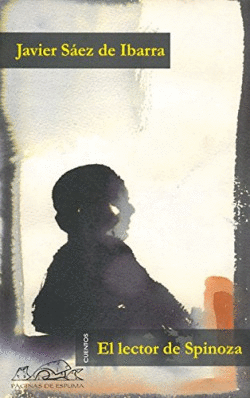 EL LECTOR DE SPINOZA