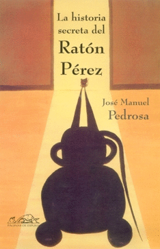 LA HISTORIA SECRETA DEL RATN PREZ