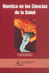 BIO�TICA EN CIENCIAS DE LA SALUD
