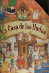 LA CASA DE LAS HADAS
