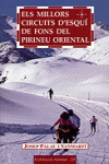 ELS MILLORS CIRCUITS D'ESQU� DE FONS DEL PIRINEU ORIENTAL