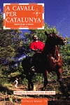 A CAVALL PER CATALUNYA