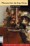 MANUSCRITO DE FRAY ORZA