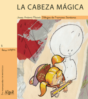 LA CABEZA M�GICA