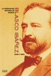LA PRODIGIOSA HISTORIA DE VICENTE BLASCO IB��EZ