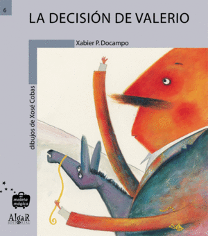 LA DECISIN DE VALERIO