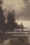 QUINCE D�AS EN LAS SOLEDADES AMERICANAS