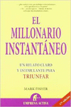 EL MILLONARIO INSTANTNEO