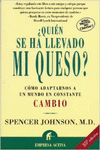 QUIN SE HA LLEVADO MI QUESO?