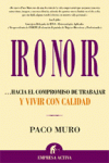 IR O NO IR?