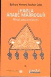 �HABLA �RABE MARROQU�!