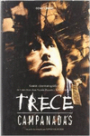 TRECE CAMPANADAS