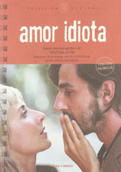AMOR IDIOTA