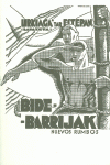 BIDE-BARRIJAK = NUEVOS RUMBOS