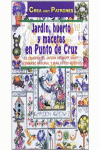 SERIE PUNTO DE CRUZ N� 2. JARD�N, HUERTO Y MACETAS EN PUNTO DE CRUZ