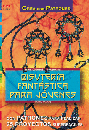SERIE ABALORIOS N� 20. BISUTER�A FANT�STICA PARA J�VENES