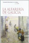 LA ALFARER�A DE GALICIA
