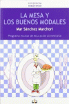 LA MESA Y LOS BUENOS MODALES. LIBRO DEL ALUMNO