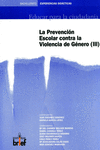 PROGRAMA DE PREVENCIN ESCOLAR CONTRA LA VIOLENCIA DE GNERO (III)