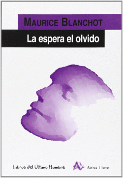 LA ESPERA EL OLVIDO