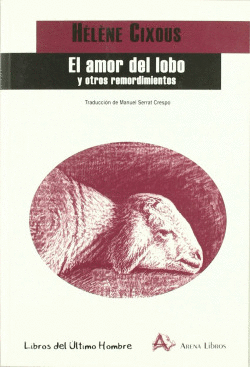 AMOR DE LOBO Y OTROS REMORDIMIENTOS