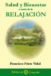 SALUD Y BIENESTAR A TRAV�S DE LA RELAJACI�N
