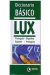 DICCIONARIO B�SICO LUX PORTUGU�S-ESPANHOL, ESPA�OL-PORTUGU�S