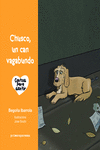 CHUSCO UN CAN VAGABUNDO
