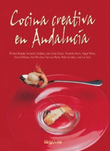 COCINA CREATIVA EN ANDALUCIA