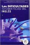 LAS DIFICULTADES IDIOM�TICAS DEL INGL�S