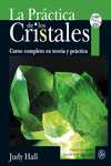 LA PRCTICA DE LOS CRISTALES