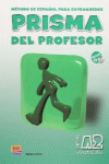 PRISMA A2 CONTIN�A - LIBRO DEL PROFESOR