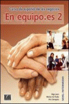 EN EQUIPO.ES 2 - LIBRO DEL ALUMNO