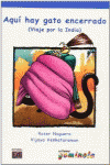 AQU� HAY GATO ENCERRADO